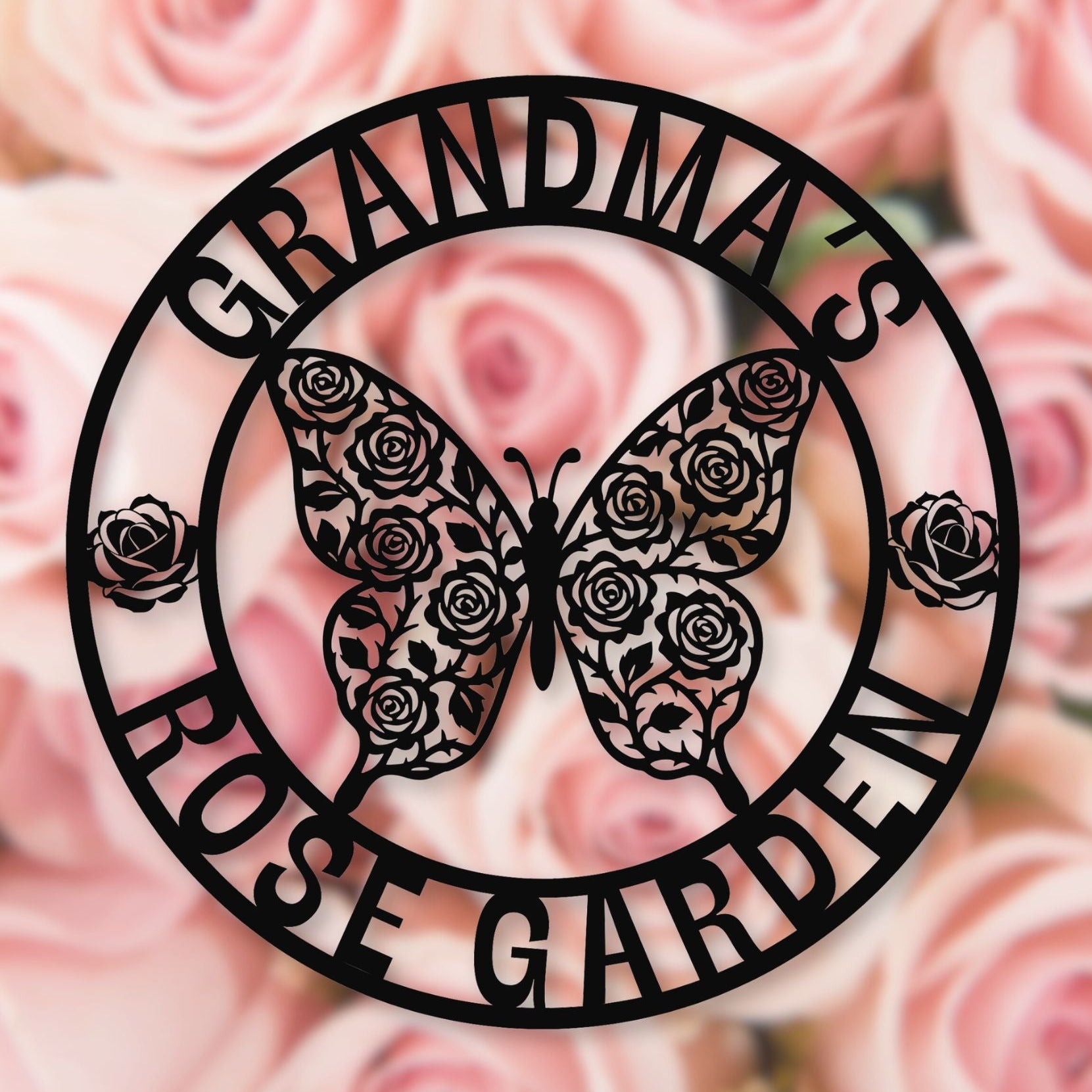 Decorative metal sign with butterfly and 'Grandma's Rose Garden' text on a background of pink roses.