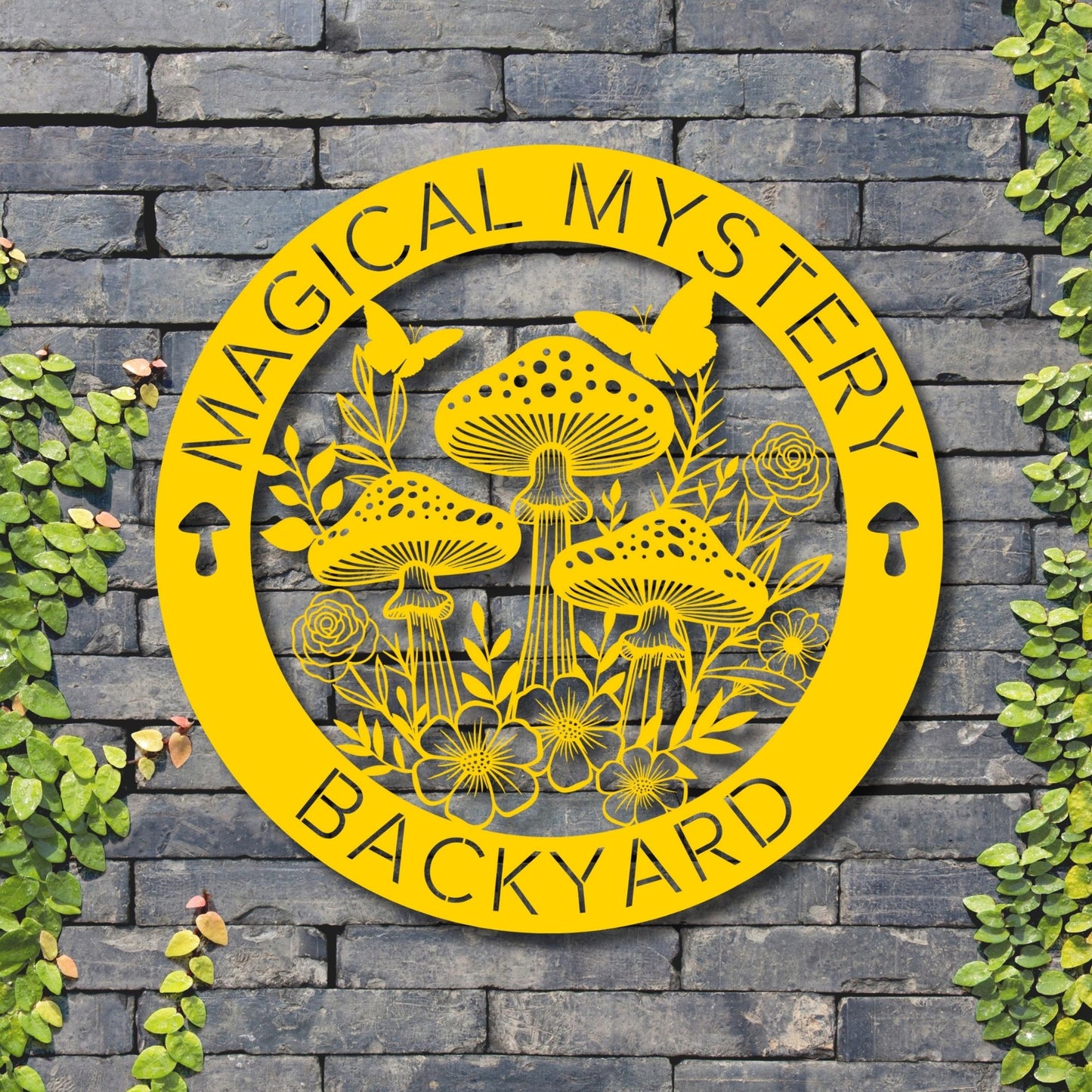 Yellow 'Magical Mystery Backyard' sign with mushrooms and flowers on a stone wall background.