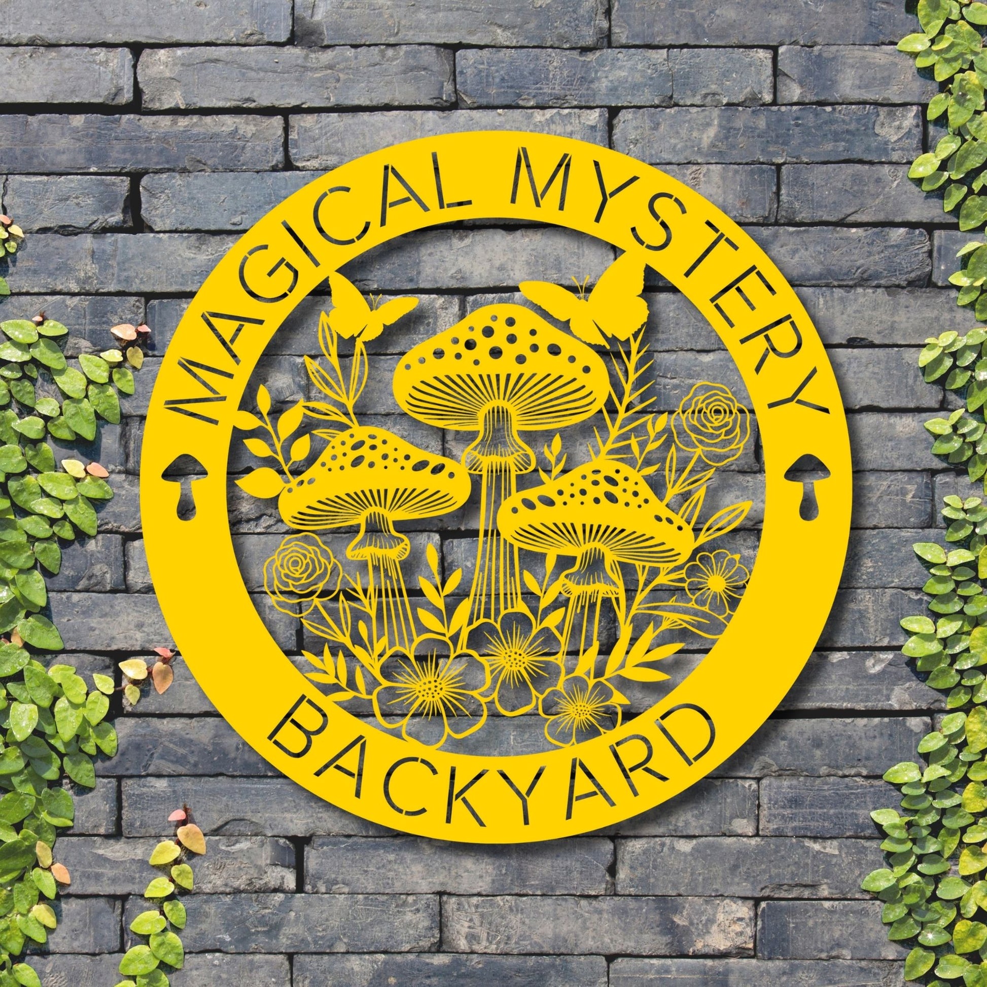 Yellow 'Magical Mystery Backyard' sign with mushrooms and flowers on a stone wall background.