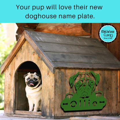 Personalized Dog Name Sign green in the doghouse