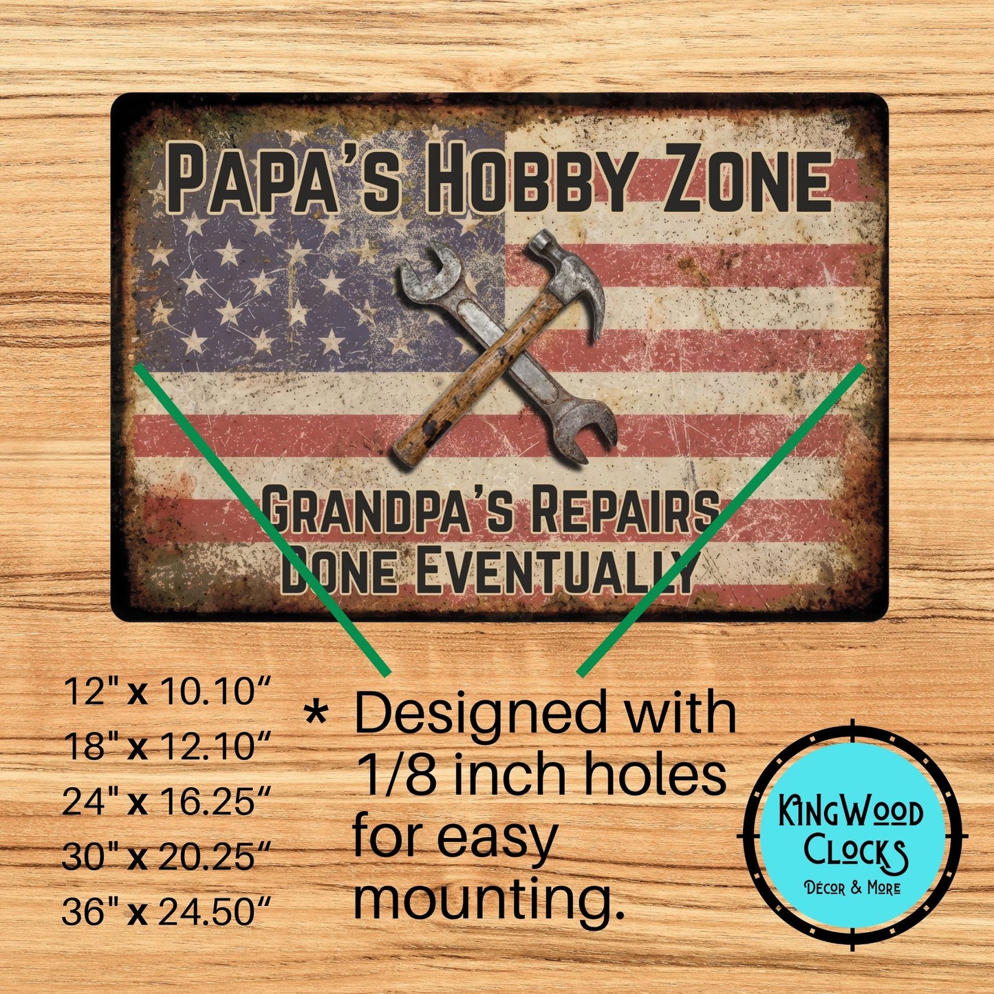 Decorative sign with American flag design and tools, featuring text about 'Papa's Hobby Zone' and 'Kingwood Clocks'.
