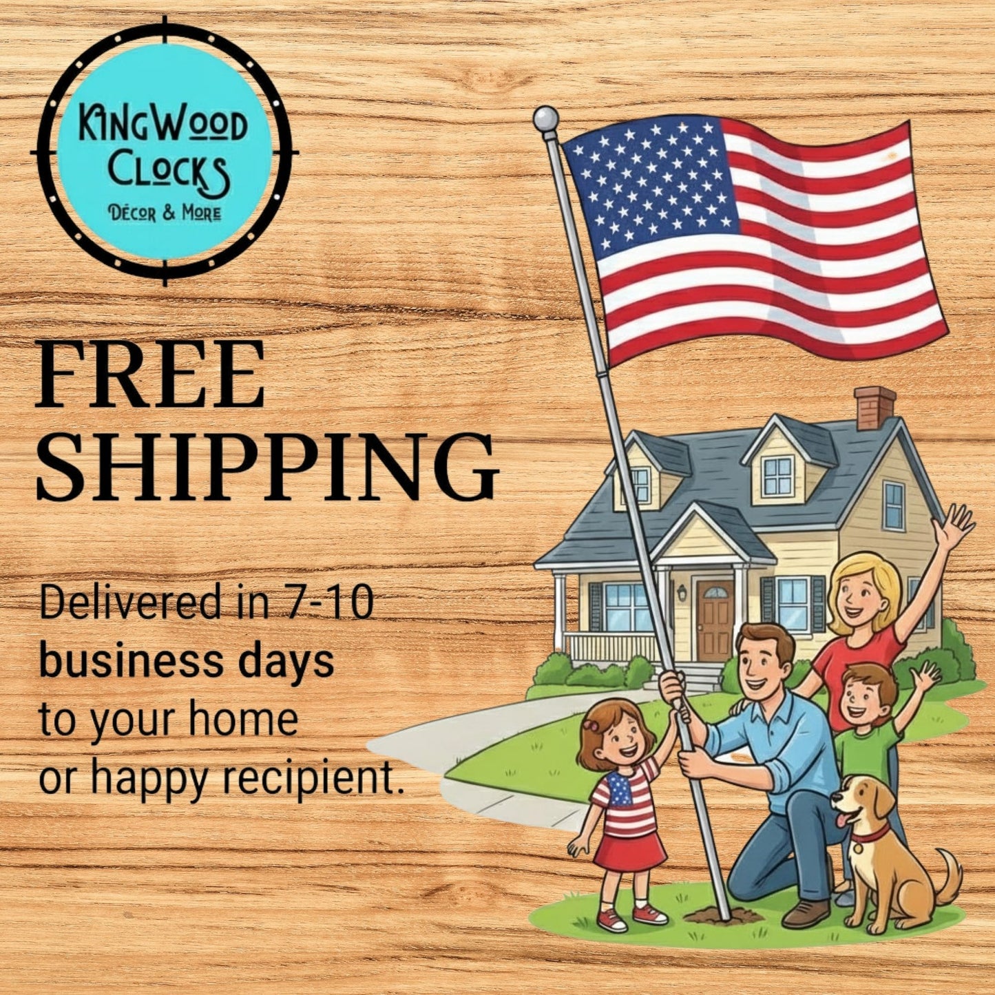 Advertisement for Kingwood Clocks with a family and American flag on a wooden background, promoting free shipping.