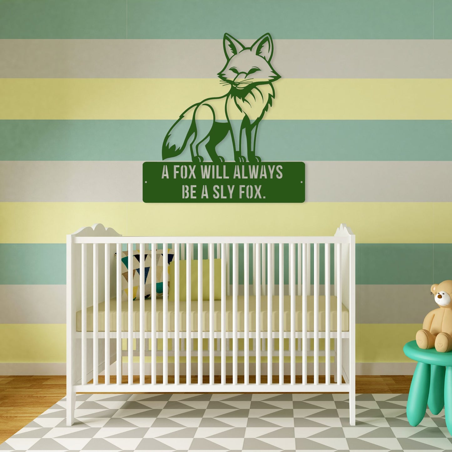 A fox will always be a sly fox metal wall art for boys room or nursury