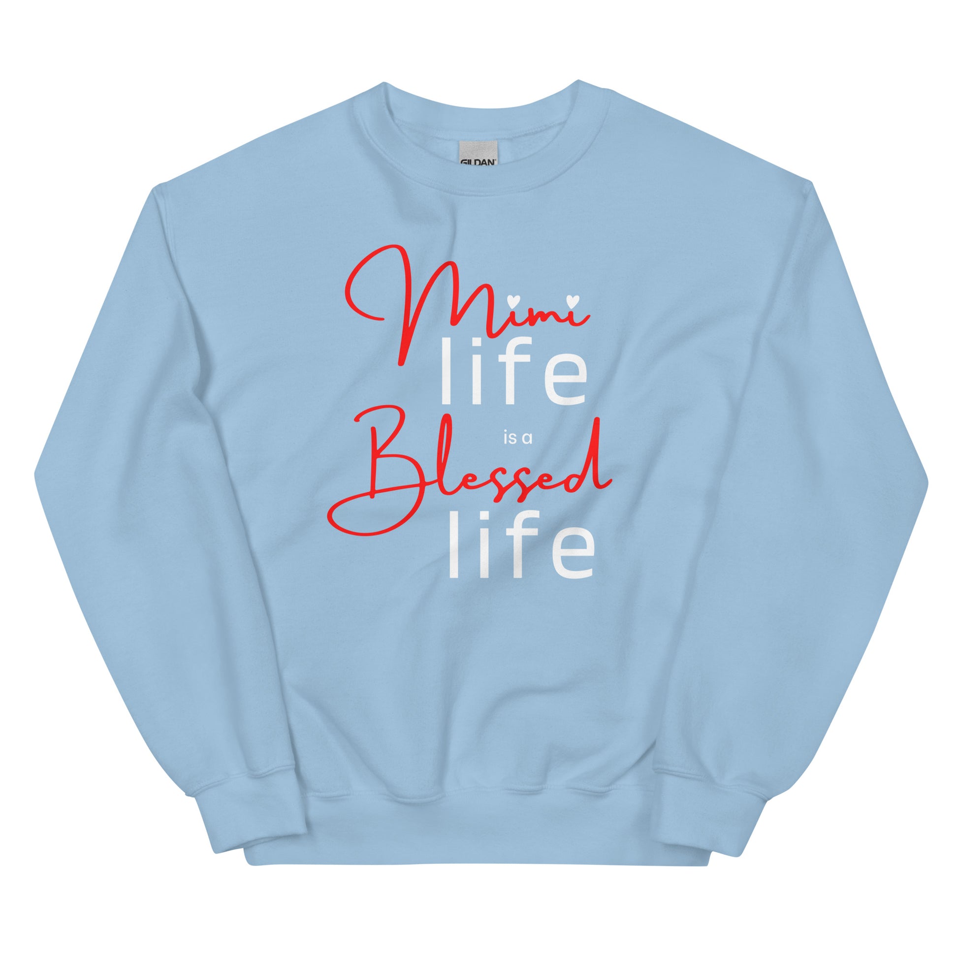 Mimi Life Is A Blessed Life Sweatshirt light blue